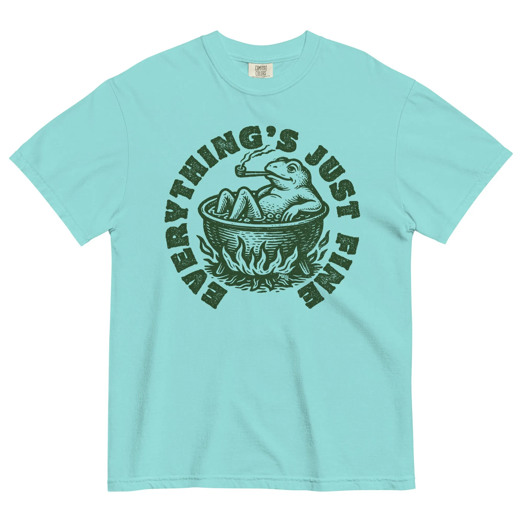 Boiling Frog Everything's Just Fine Heavyweight T-Shirt