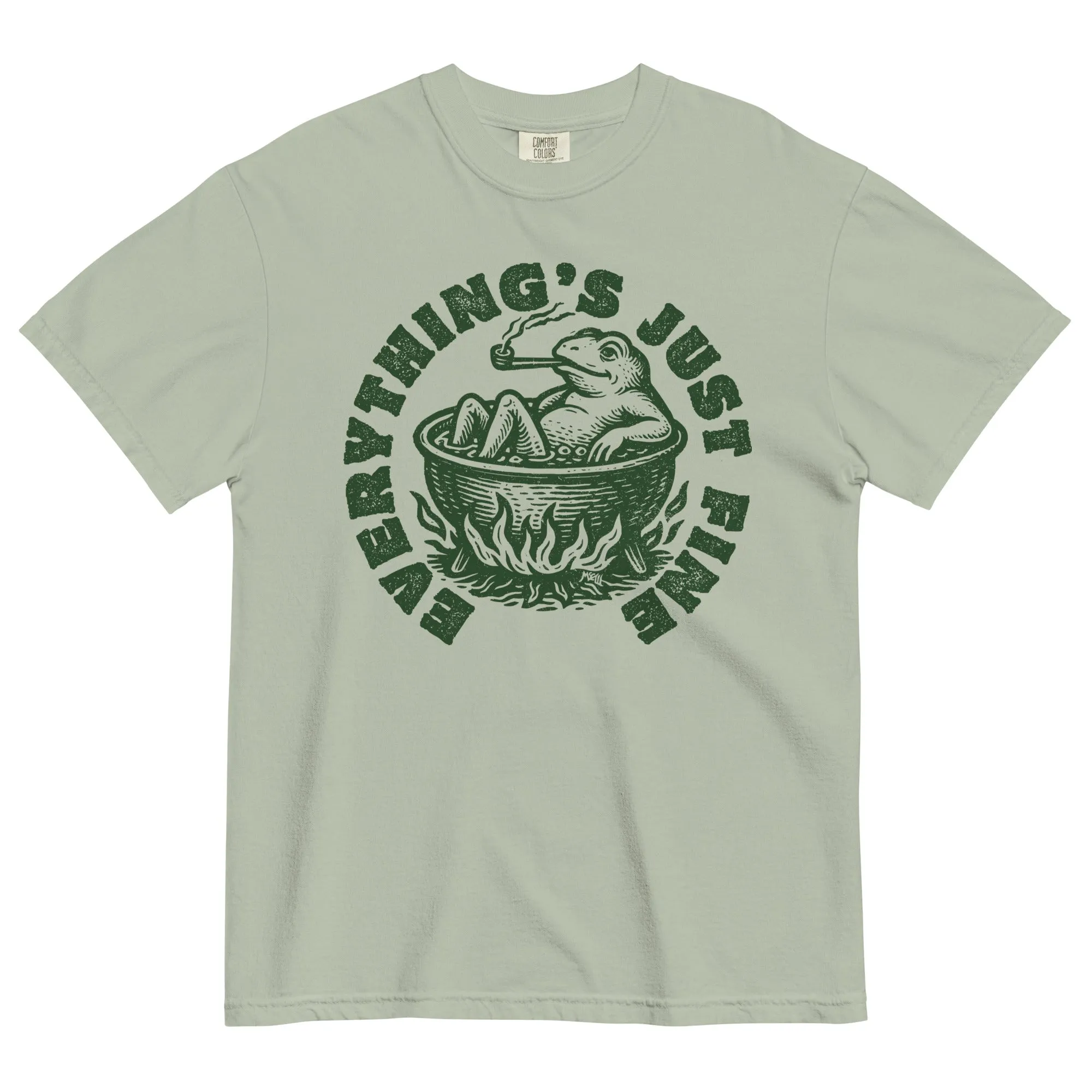 Boiling Frog Everything's Just Fine Heavyweight T-Shirt