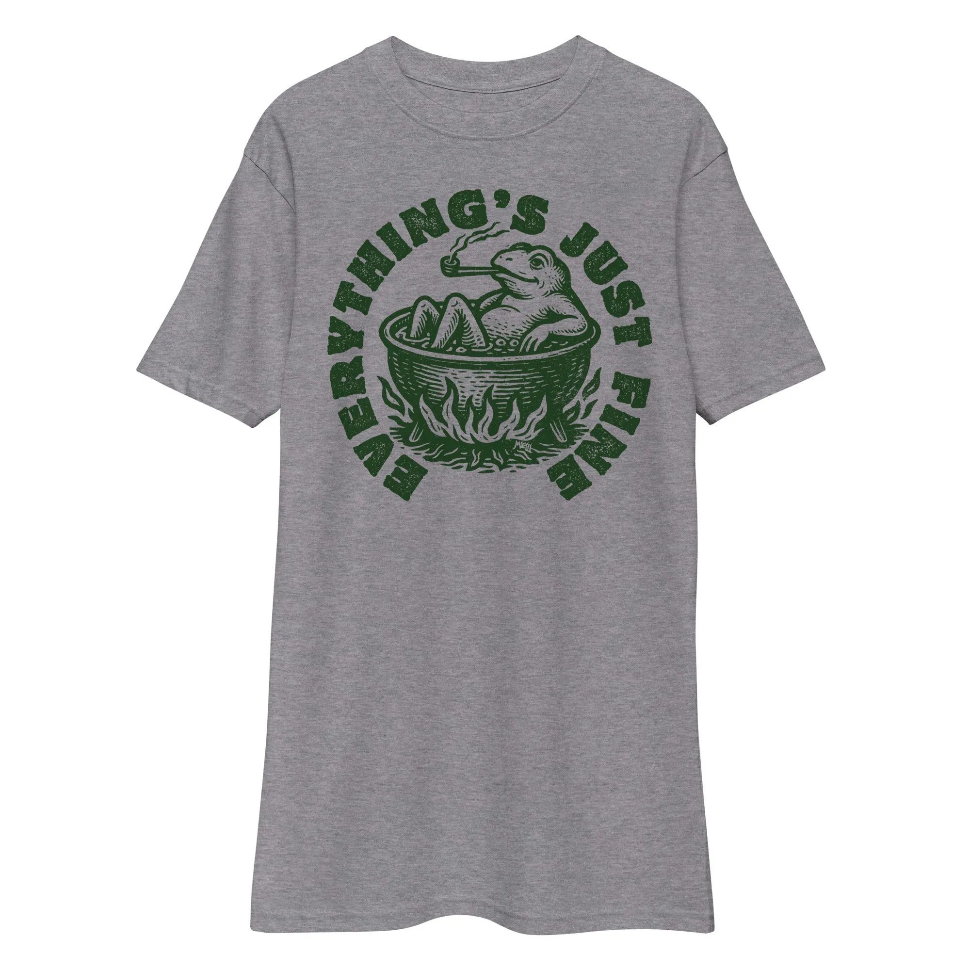 Boiling Frog Everything's Just Fine Men’s Heavyweight T-Shirt