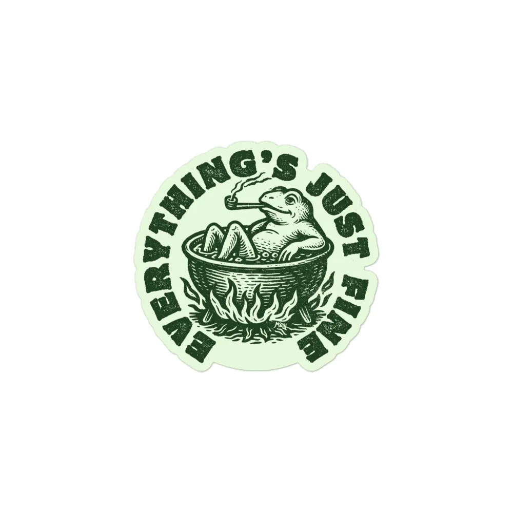 Boiling Frog Everything's Just Fine Sticker