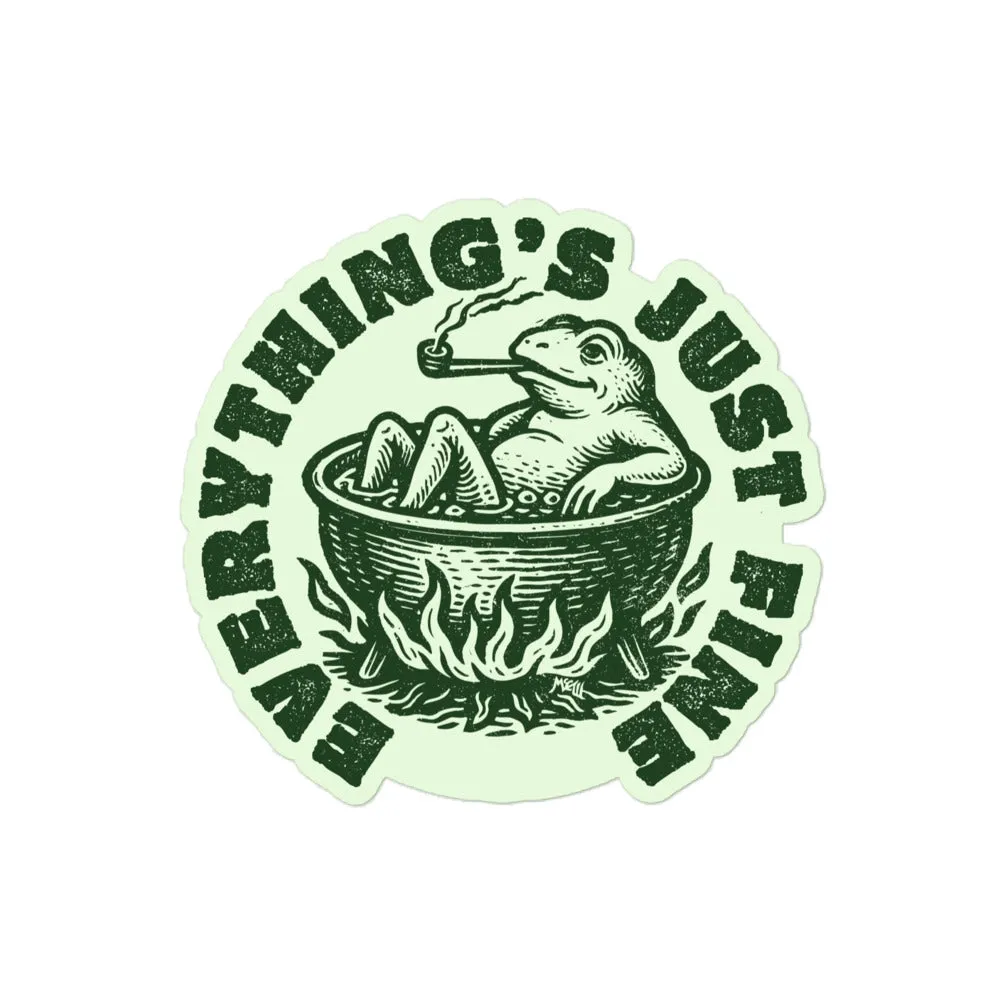 Boiling Frog Everything's Just Fine Sticker