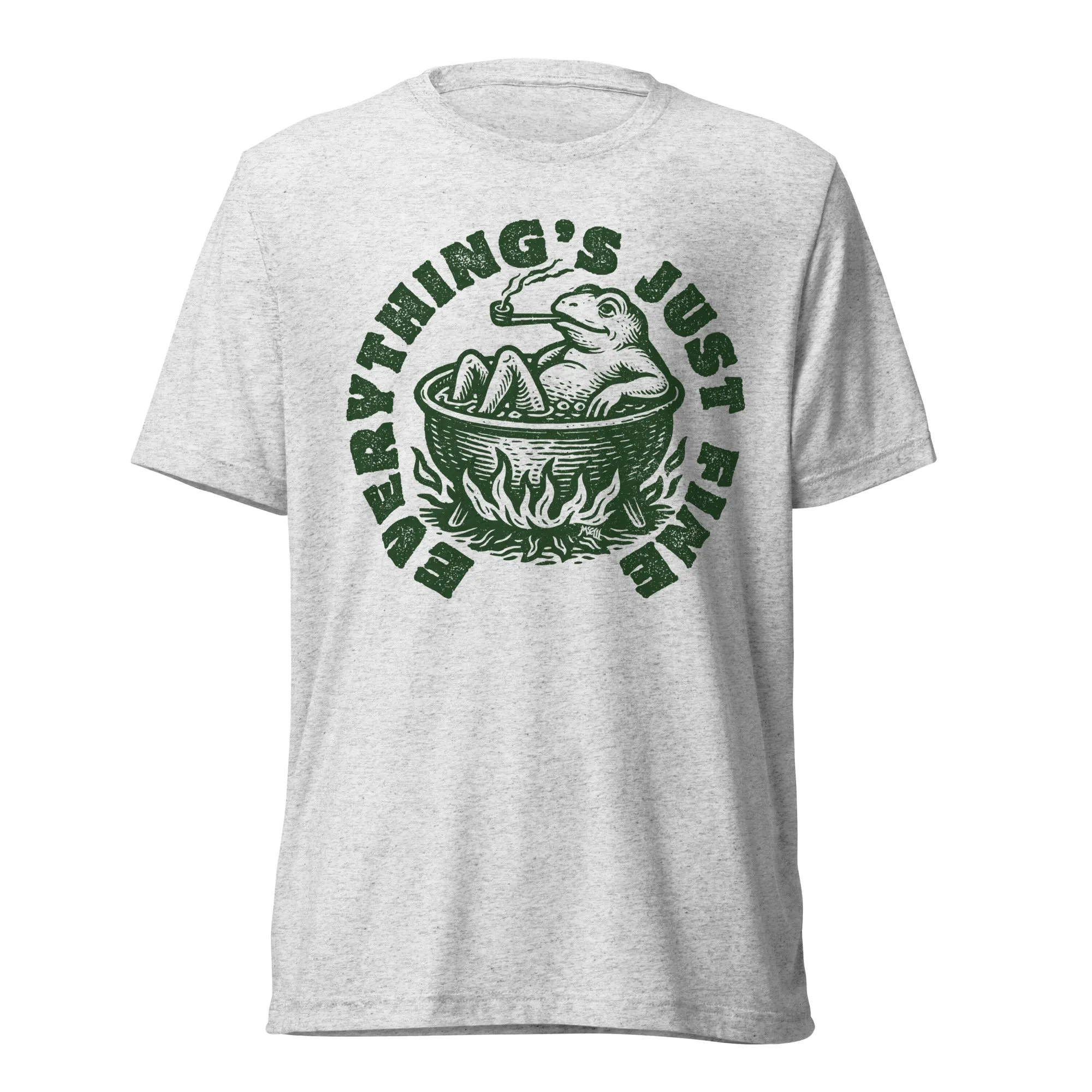 Boiling Frog Everything's Just Fine Tri-Blend T-Shirt