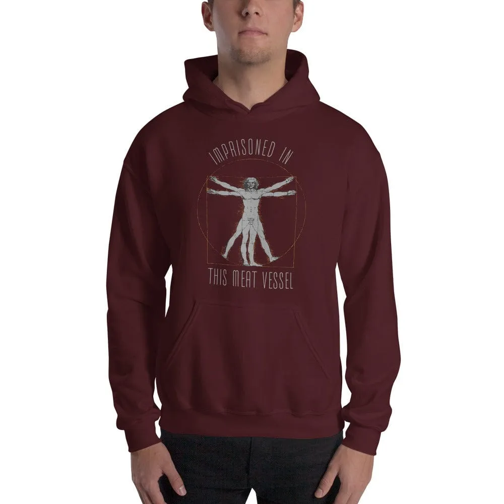 Imprisoned in this meat vessel - Hoodie