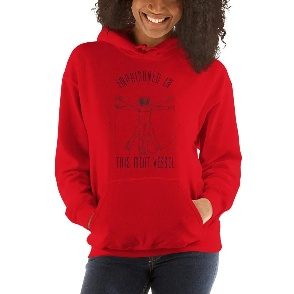 Imprisoned in this meat vessel - Hoodie
