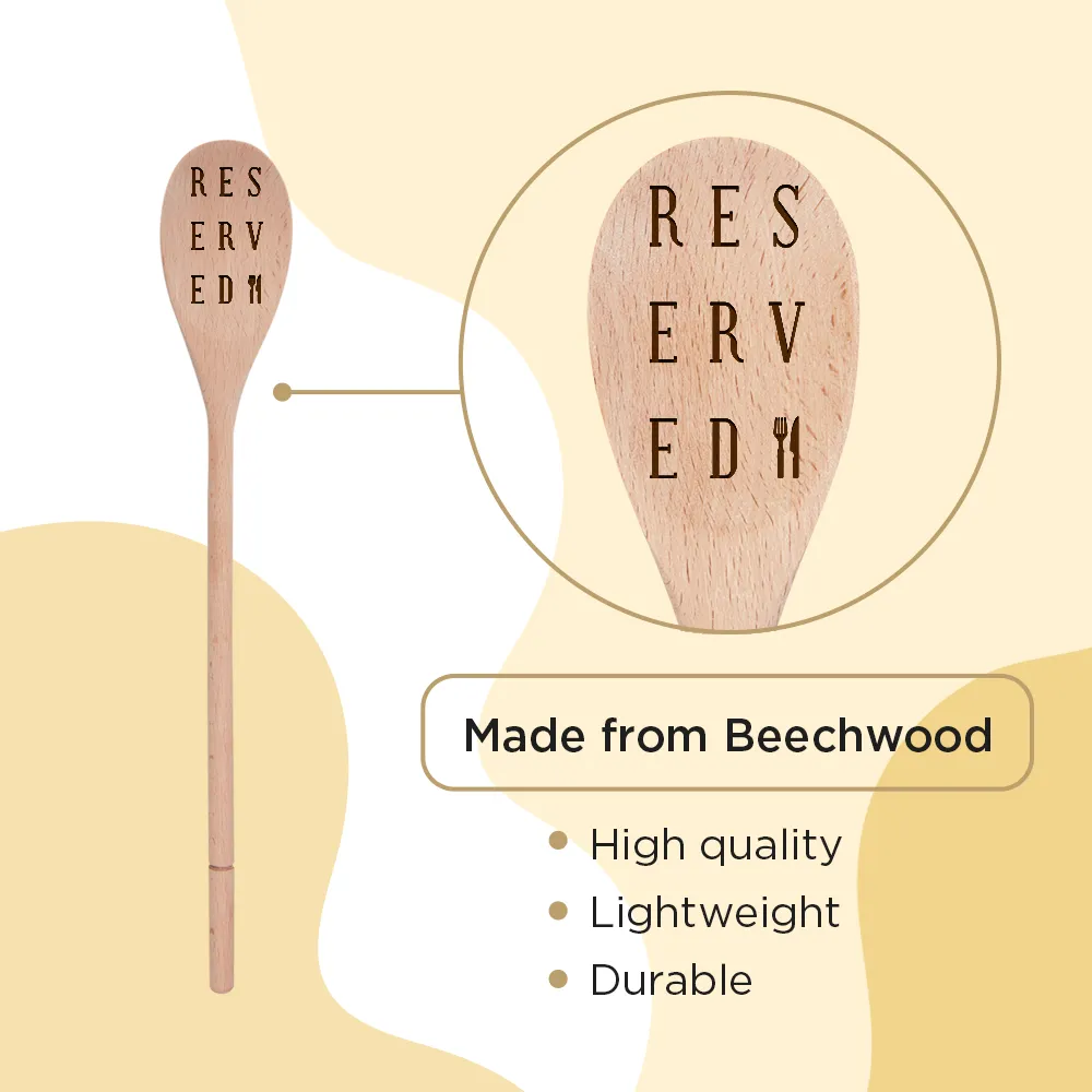 "Reserved" Wooden Spoons